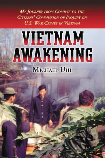 Vietnam Awakening - Michael Uhl