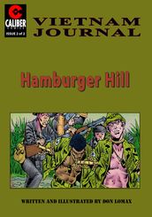 Vietnam Journal: Hamburger Hill #2