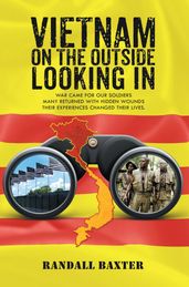 Vietnam: On The Outside Looking In