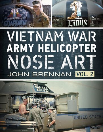 Vietnam War Army Helicopter Nose Art - John Brennan