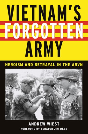 Vietnam's Forgotten Army - Andrew Wiest