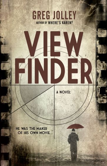 View Finder - Greg Jolley