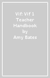 Vif: Vif 1 Teacher Handbook