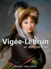 Vigée-Lebrun et œuvres d art
