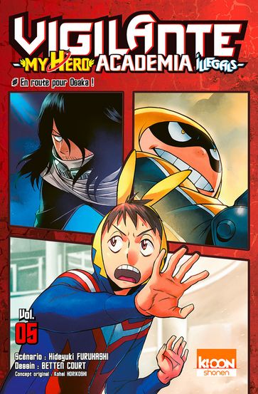 Vigilante - My Hero Academia Illegals T05 - Court Betten - Furuhashi Hideyuki - Kohei Horikoshi