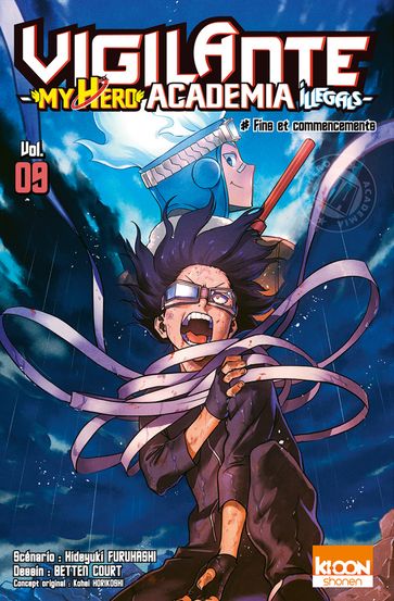 Vigilante - My Hero Academia Illegals T09 - Court Betten - Furuhashi Hideyuki - Kohei Horikoshi