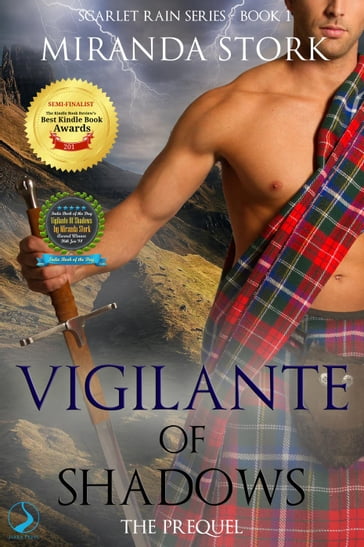 Vigilante of Shadows (Scarlet Rain Series, Book 1) - Miranda Stork