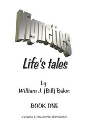 Vignettes - Life s Tales Book One
