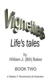 Vignettes - Life s Tales Book Two