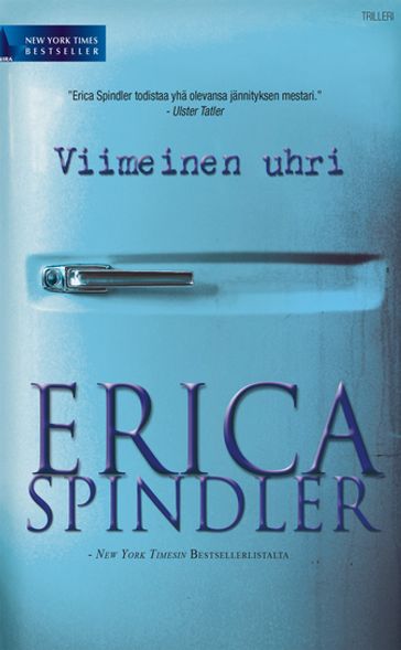 Viimeinen uhri - Erica Spindler