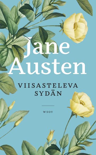 Viisasteleva sydan - Austen Jane