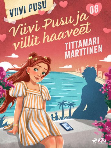 Viivi Pusu ja villit haaveet - Tittamari Marttinen