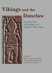 Vikings and the Danelaw