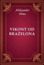 Vikont od Braželona