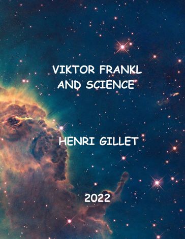 Viktor Frankl and Science - Henri Gillet