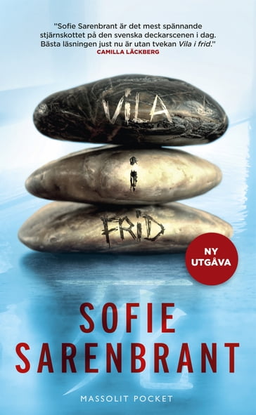 Vila i frid - Sofie Sarenbrant - Maria Sundberg