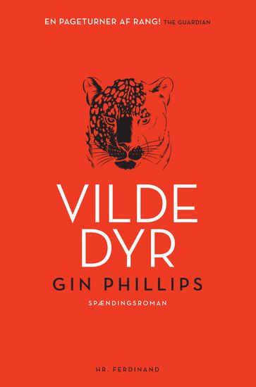 Vilde dyr - Gin Phillips