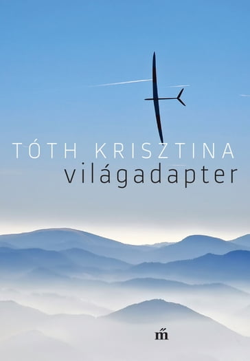 Világadapter - Tóth Krisztina