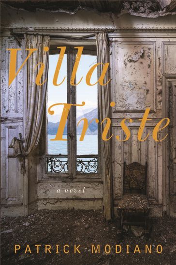 Villa Triste - Patrick Modiano