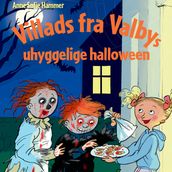 Villads fra Valbys uhyggelige halloween