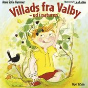 Villads fra Valby - ud i naturen