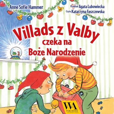 Villads z Valby czeka na Boe Narodzenie - Anne Sofie Hammer