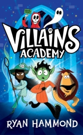 Villains Academy