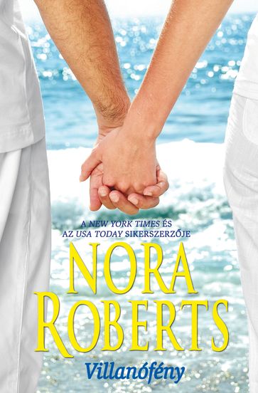 Villanófény - Nora Roberts