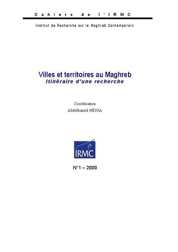 Villes et territoires au Maghreb - Collectif