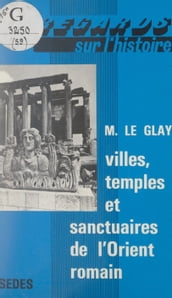 Villes, temples et sanctuaires de l