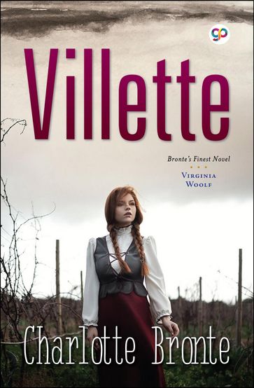 Villette - Charlotte Bronte - General Press