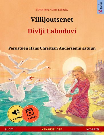 Villijoutsenet  Divlji Labudovi (suomi  kroaatti) - Ulrich Renz