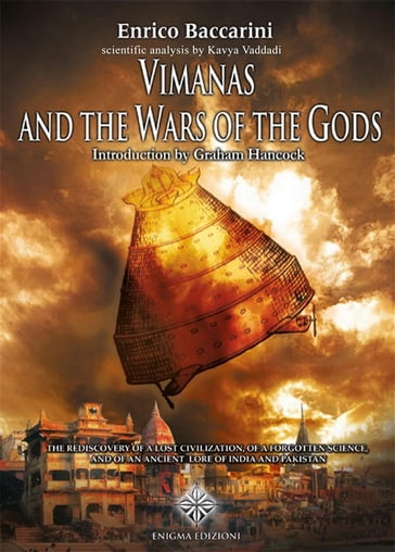 Vimanas and the wars of the gods - Enrico Baccarini - Enigma Edizioni