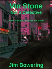 Vin Stone -- Not a Detective