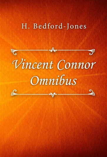 Vincent Connor Omnibus - H. Bedford-Jones