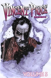 Vincent Price Presents: Volume 5