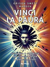 Vinci la paura