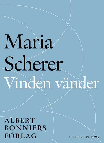 Vinden vänder - Maria Scherer