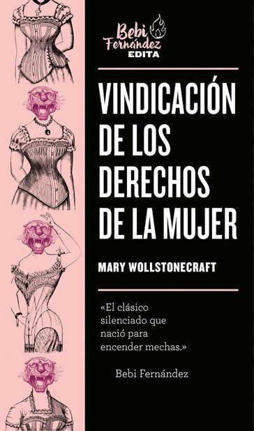 Vindicación de los derechos de la mujer - Mary Wollstonecraft