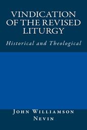 Vindication of the Revised Liturgy