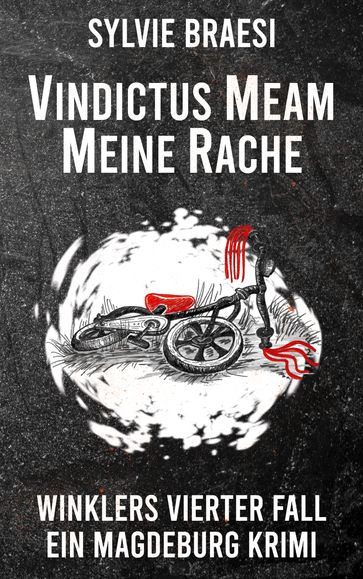 Vindictus Meam Meine Rache - Sylvie Braesi
