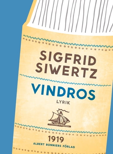Vindros - Sigfrid Siwertz - Sofia Scheutz