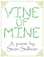 Vine of Mine