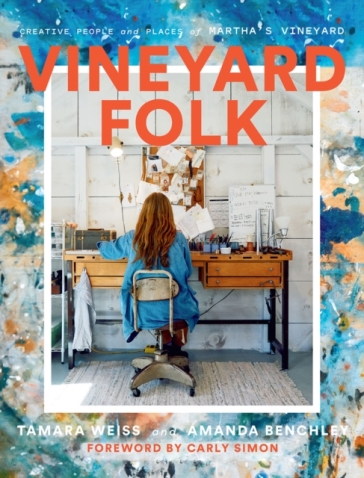 Vineyard Folk - Tamara Weiss - Amanda Benchley