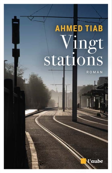 Vingt stations - Ahmed TIAB