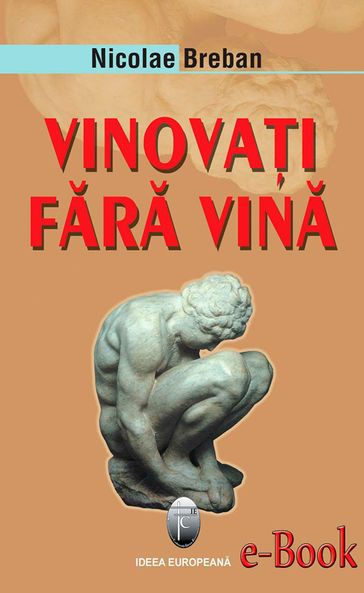 Vinovai fr vin - Nicolae Breban