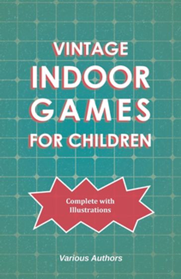 Vintage Indoor Games For Children - AA.VV. Artisti Vari