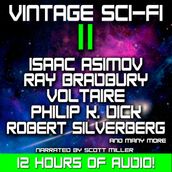 Vintage Sci-Fi 11 - 26 Classic Science Fiction Short Stories from Isaac Asimov, Ray Bradbury, Voltaire, Philip K. Dick and more