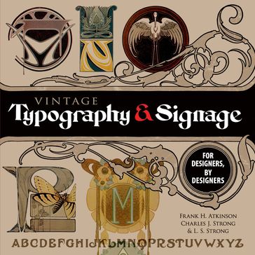 Vintage Typography and Signage - Charles J. Strong - Frank H. Atkinson - L. S. Strong