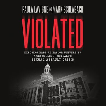 Violated - Paula Lavigne - Mark Schlabach